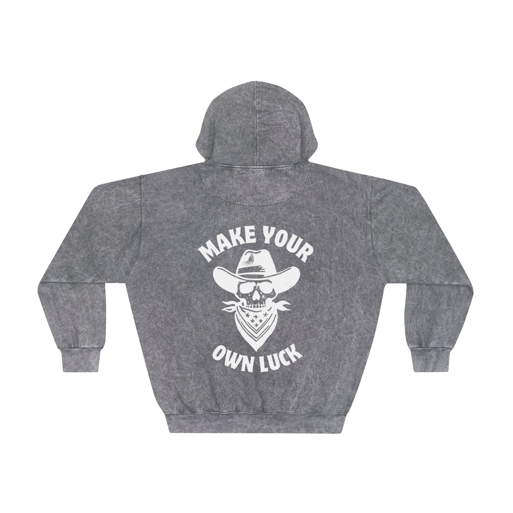 Make Your Own Luck Unisex Mineral Wash Hoodie